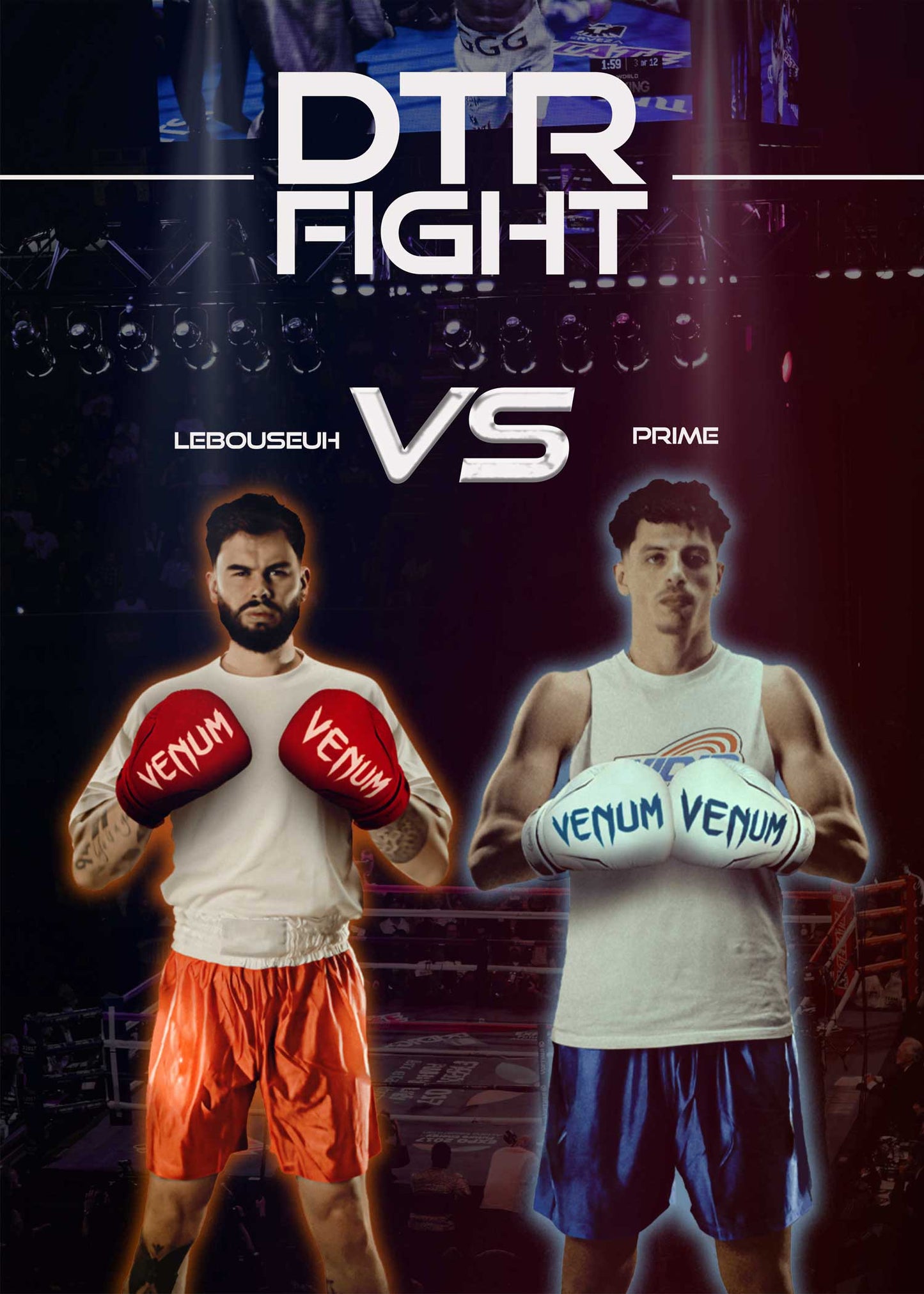 Affiche DTR Fight - Lebouseuh vs Prime