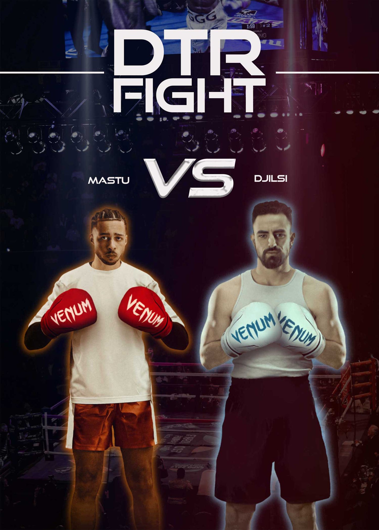 Affiche DTR Fight - Mastu vs Djilsi