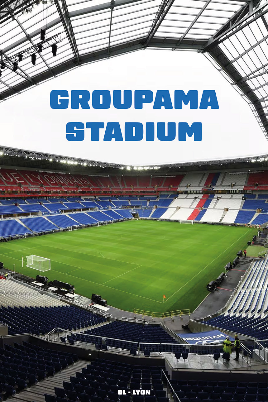 Affiche Groupama Stadium - Stade OL Lyon